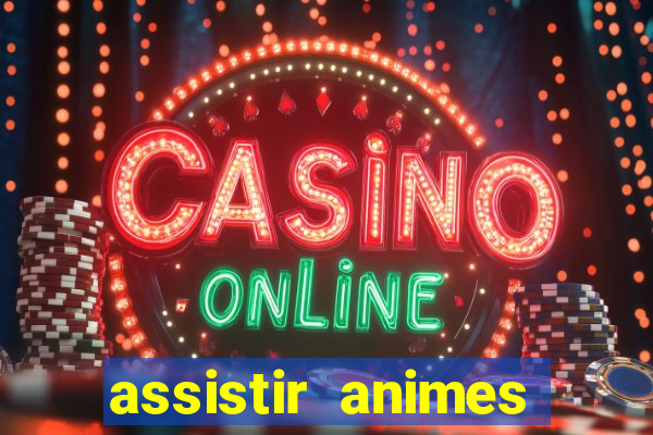 assistir animes online nz